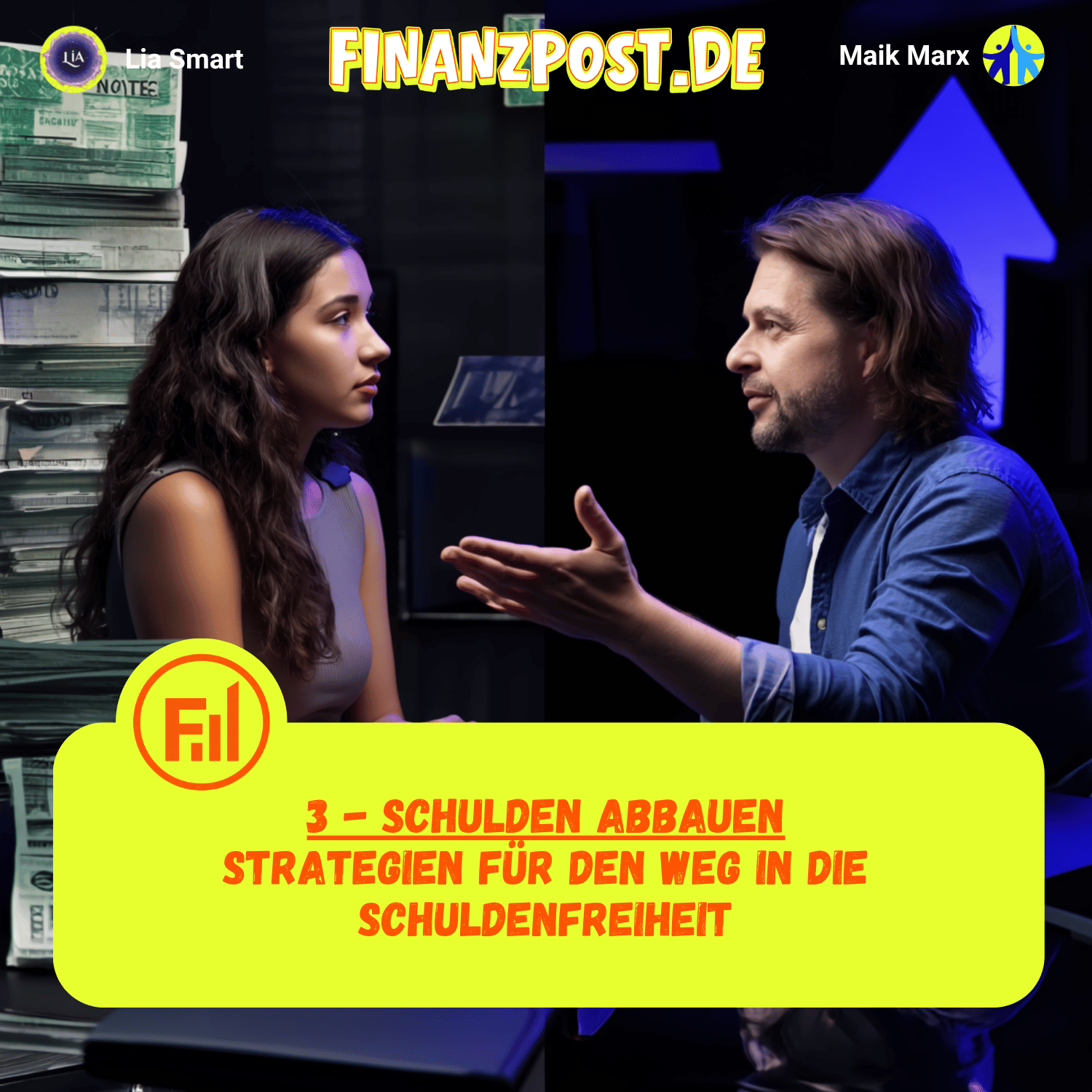 Cover Folge 3: Schulden abbauen – Strategien für den Weg in die Schuldenfreiheit